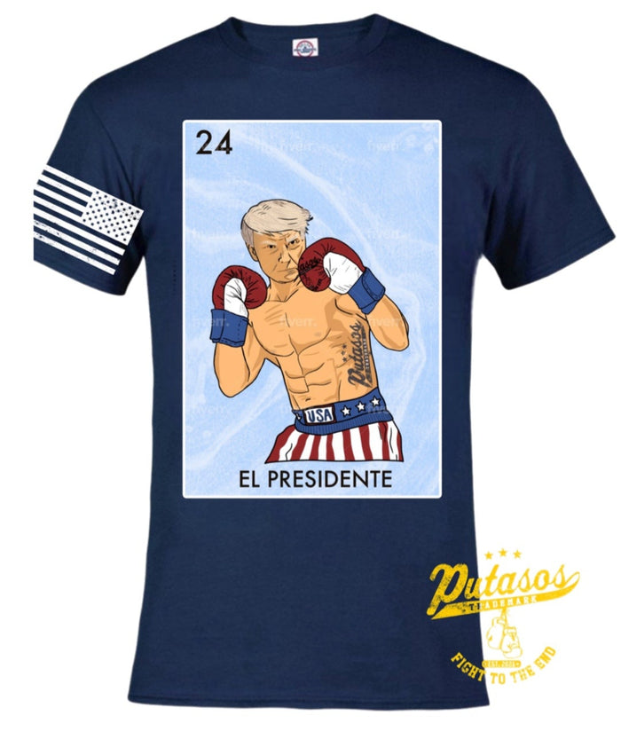 El Presidente Shirt