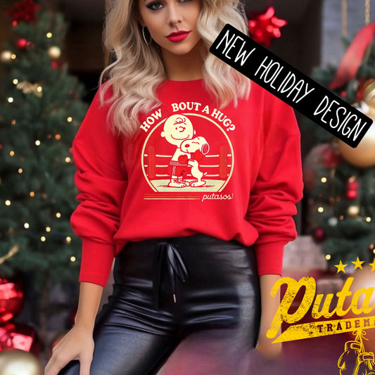 Limited Edition Holiday “How Bout a Hug?” PUTASOS Sweater