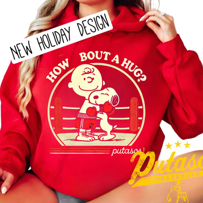 Limited Edition Holiday “How Bout a Hug?” PUTASOS Hoodie